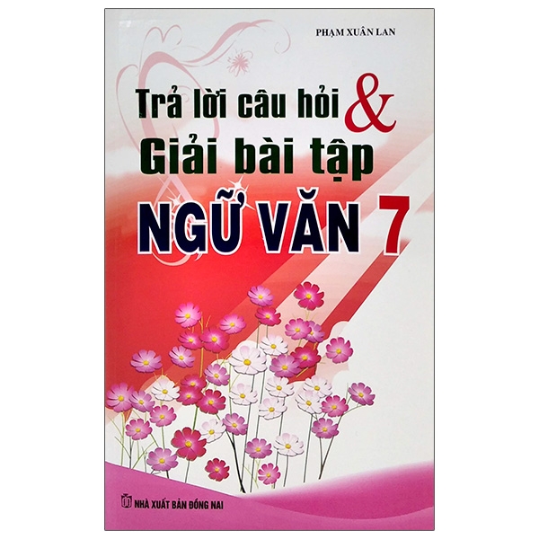 trả lời câu hỏi & giải bài tập ngữ văn 7