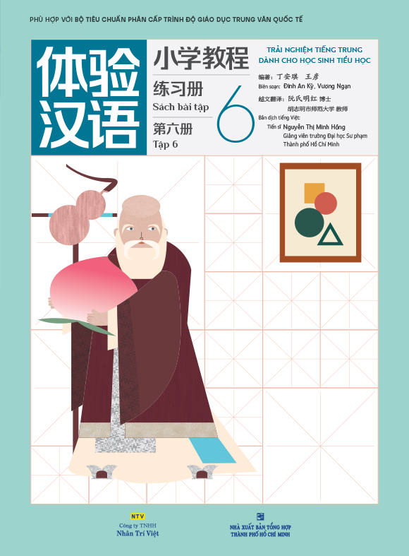 trải nghiệm tiếng trung dành cho học sinh tiểu học - tập 6 - sách bài tập
