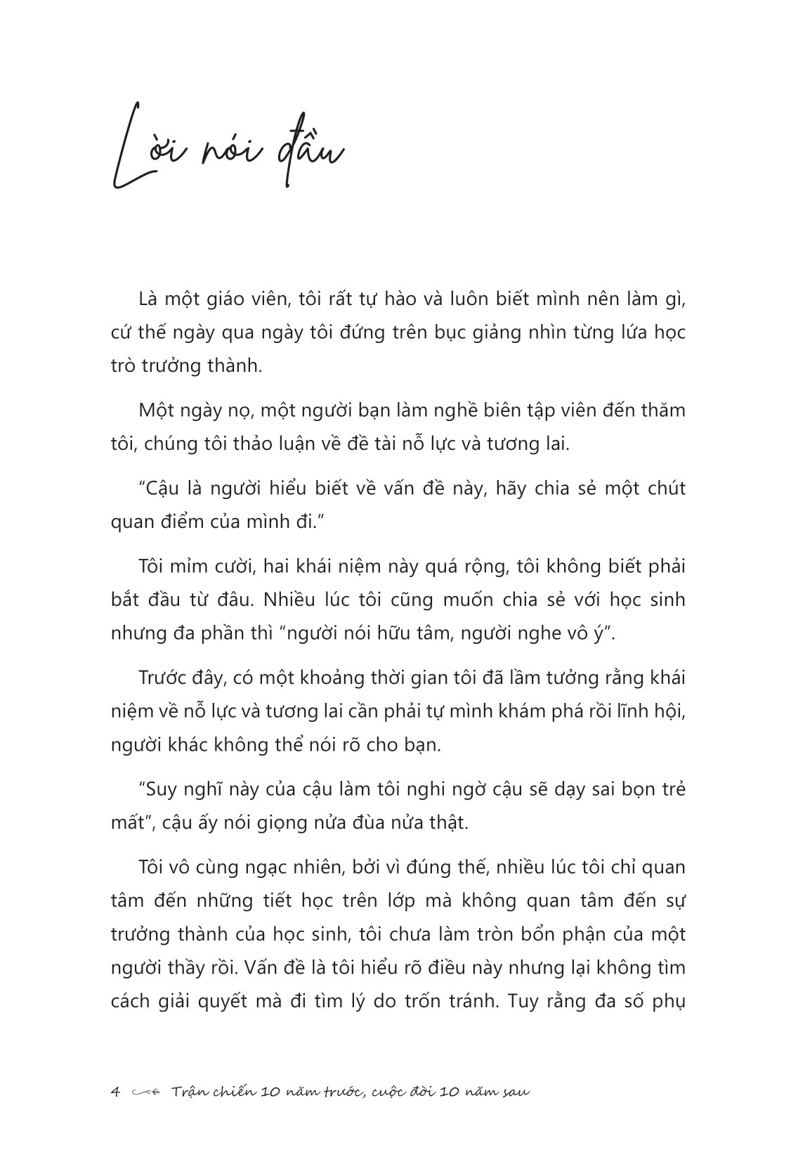 trận chiến 10 năm trước, cuộc đời 10 năm sau