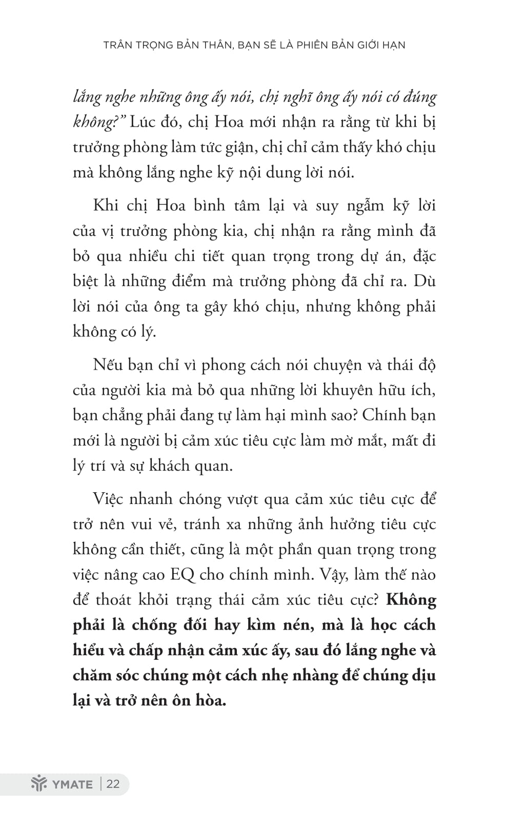 trân trọng bản thân bạn sẽ là phiên bản giới hạn