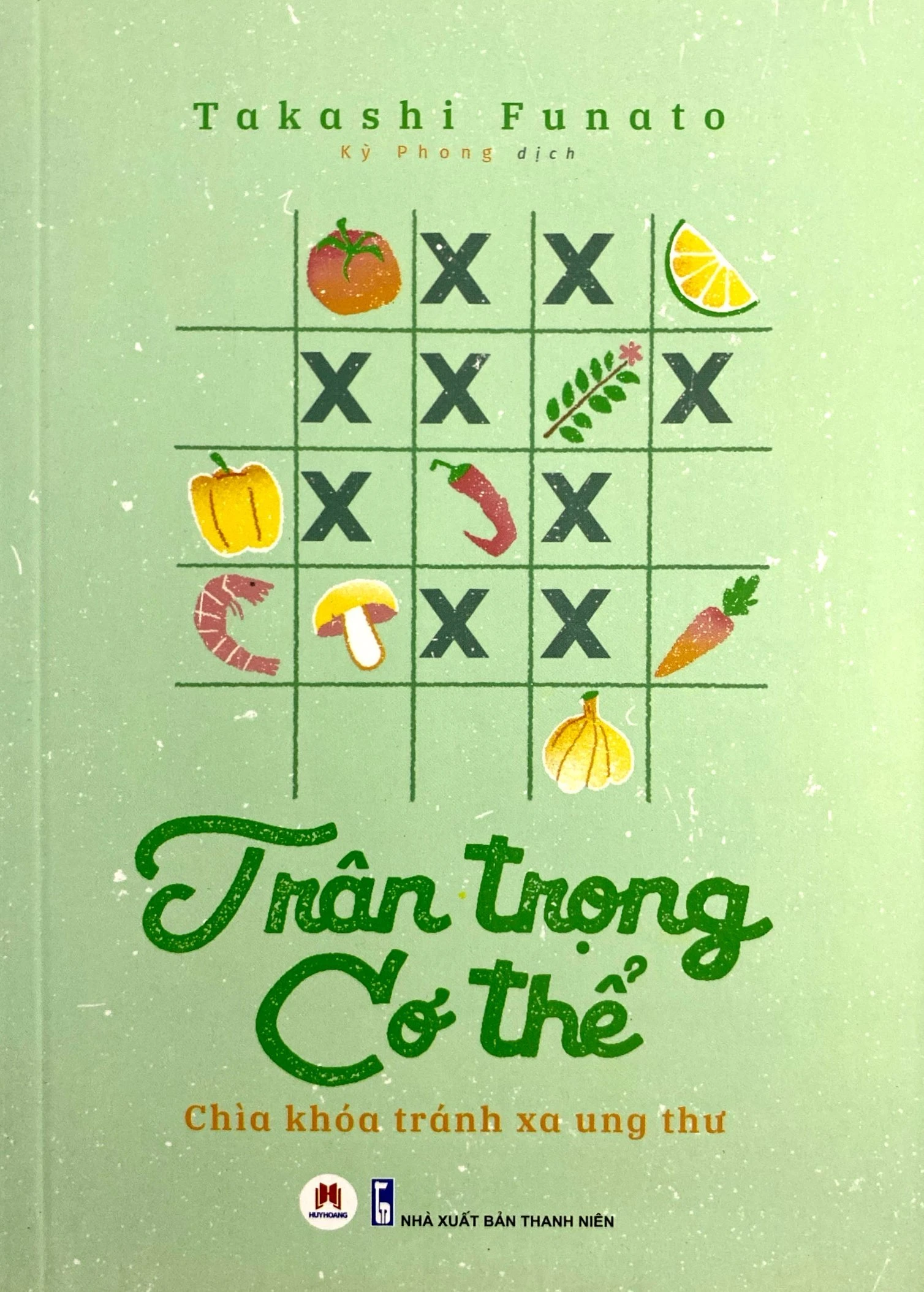 trân trọng cơ thể - chìa khóa tránh xa ung thư