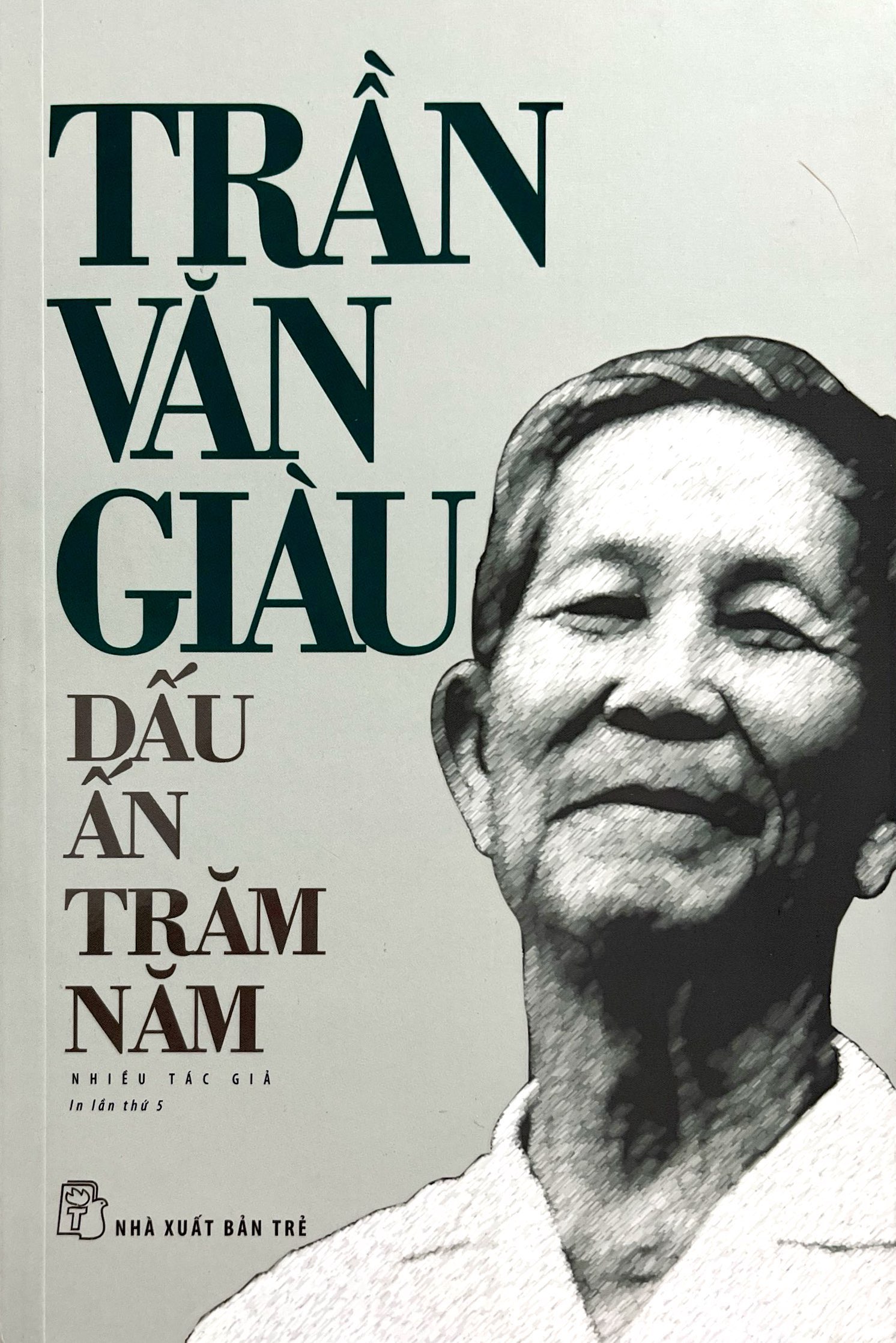 trần văn giàu - dấu ấn trăm năm
