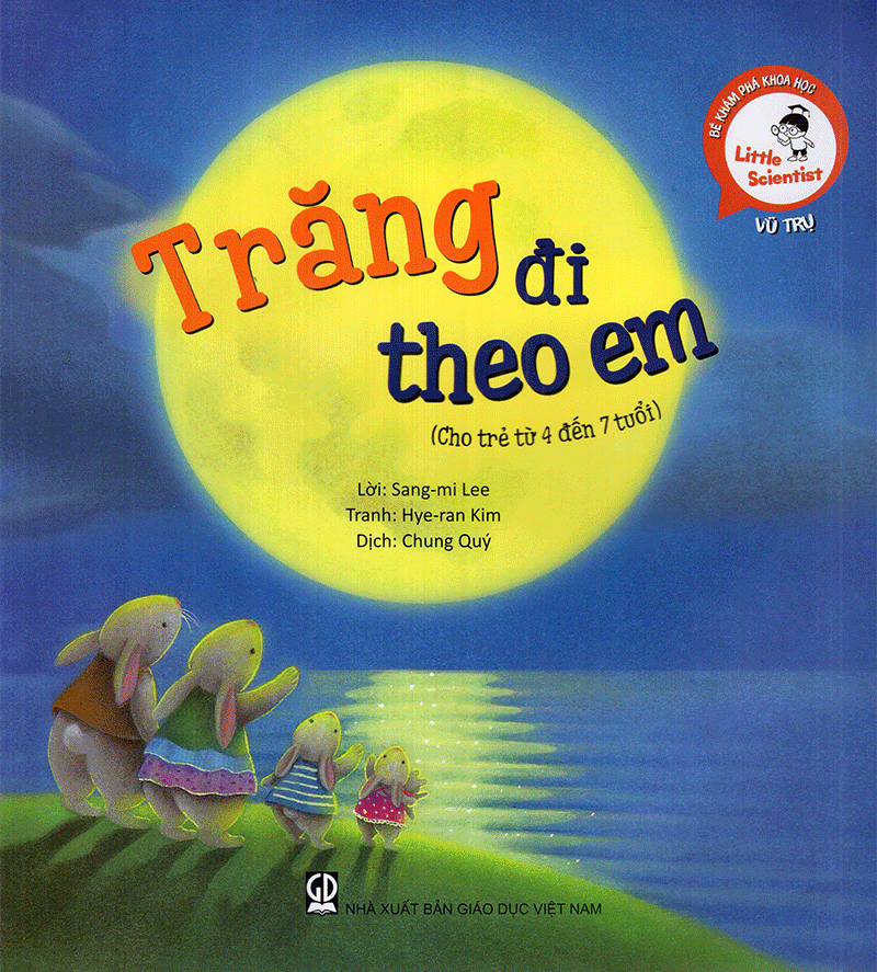 trăng đi theo em (cho trẻ từ 4 đến 7 tuổi) - tái bản 2019