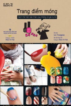 trang điểm móng - cách thể hiện bản thân của những cô gái tự tin