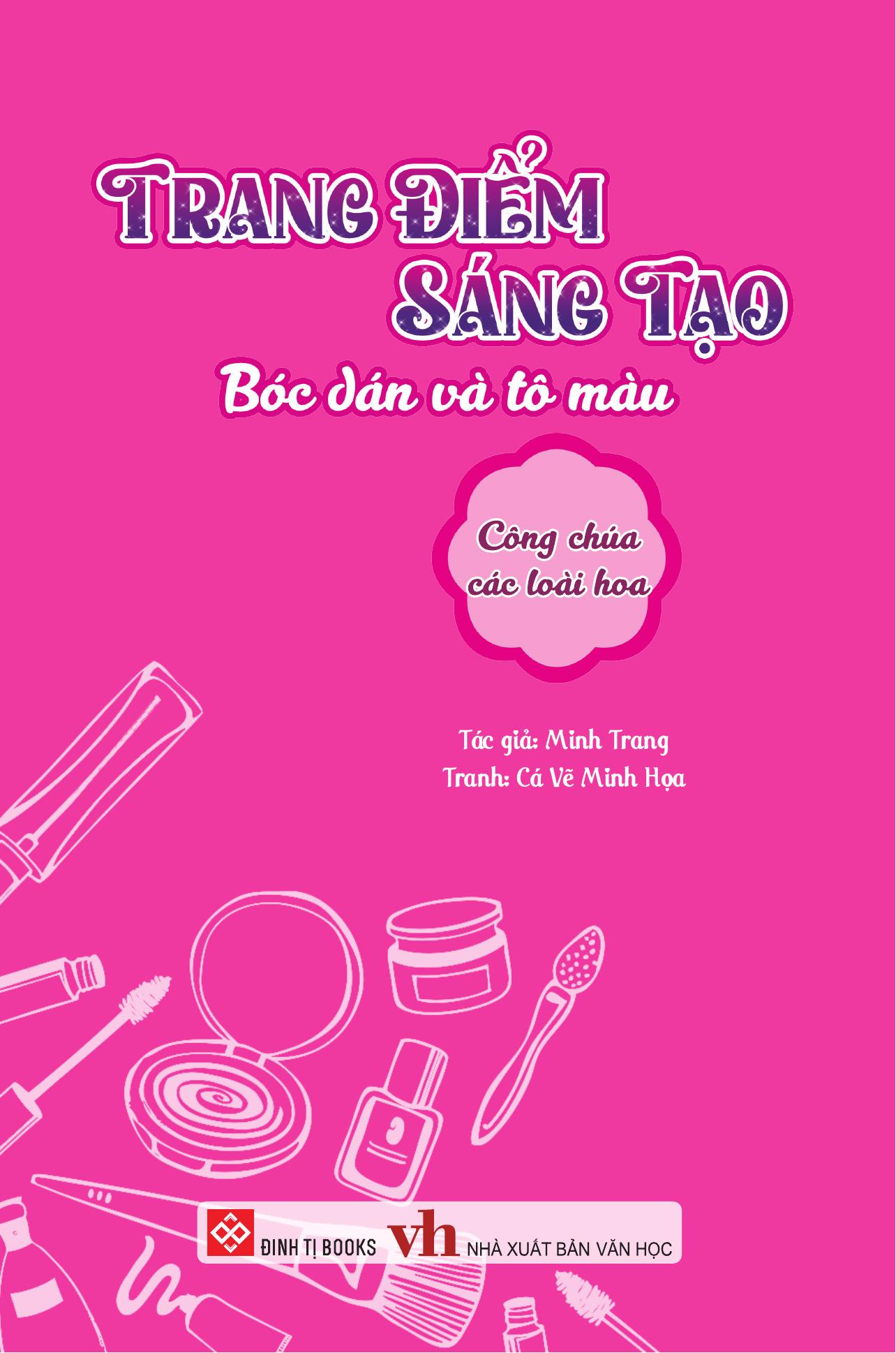 Trang Diem Sang Tao - Boc Dan Va To Mau - Cong Chua Cac Loai Hoa