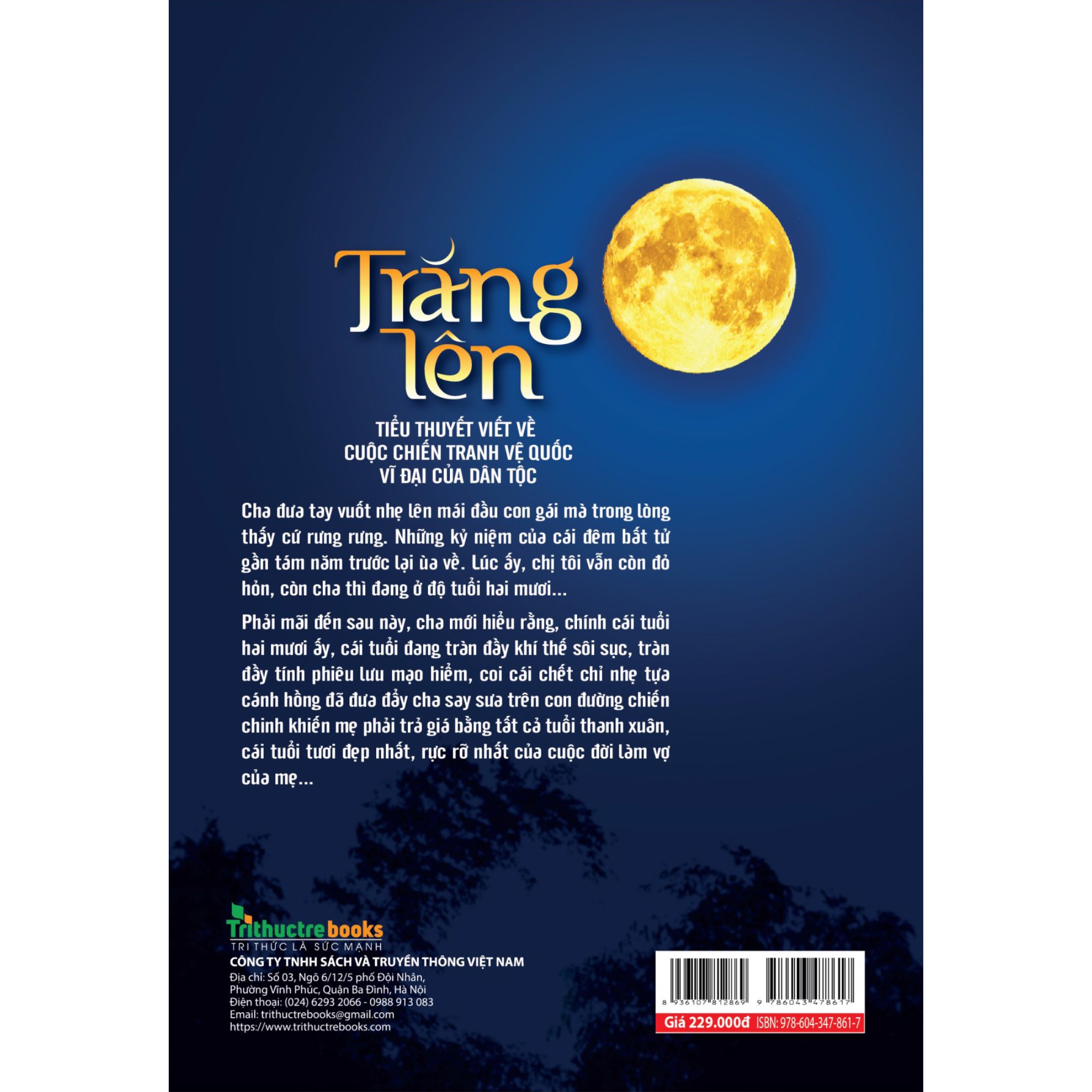 trăng lên - tiểu thuyết viết về cuộc chiến tranh vệ quốc vĩ đại của dân tộc