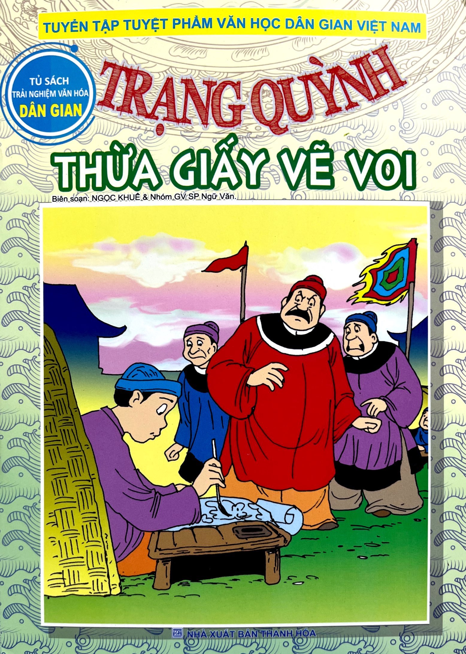 trạng quỳnh - thừa giấy vẽ voi