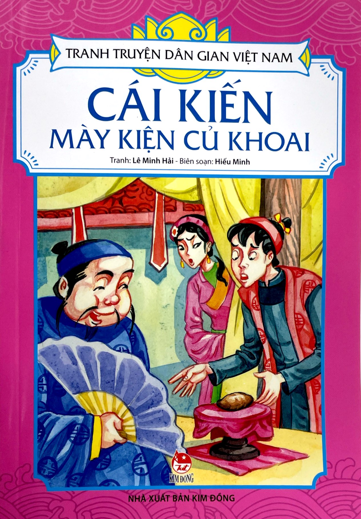 tranh truyện dân gian việt nam - cái kiến mày kiện củ khoai (tái bản 2023)