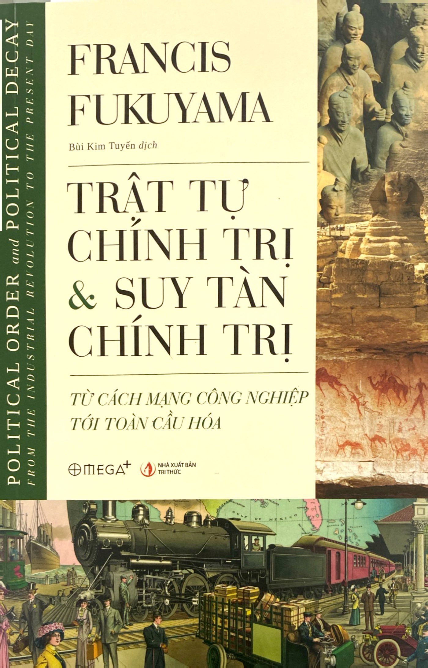 trật tự chính trị và suy tàn chính trị - từ cách mạng công nghiệp tới toàn cầu hóa