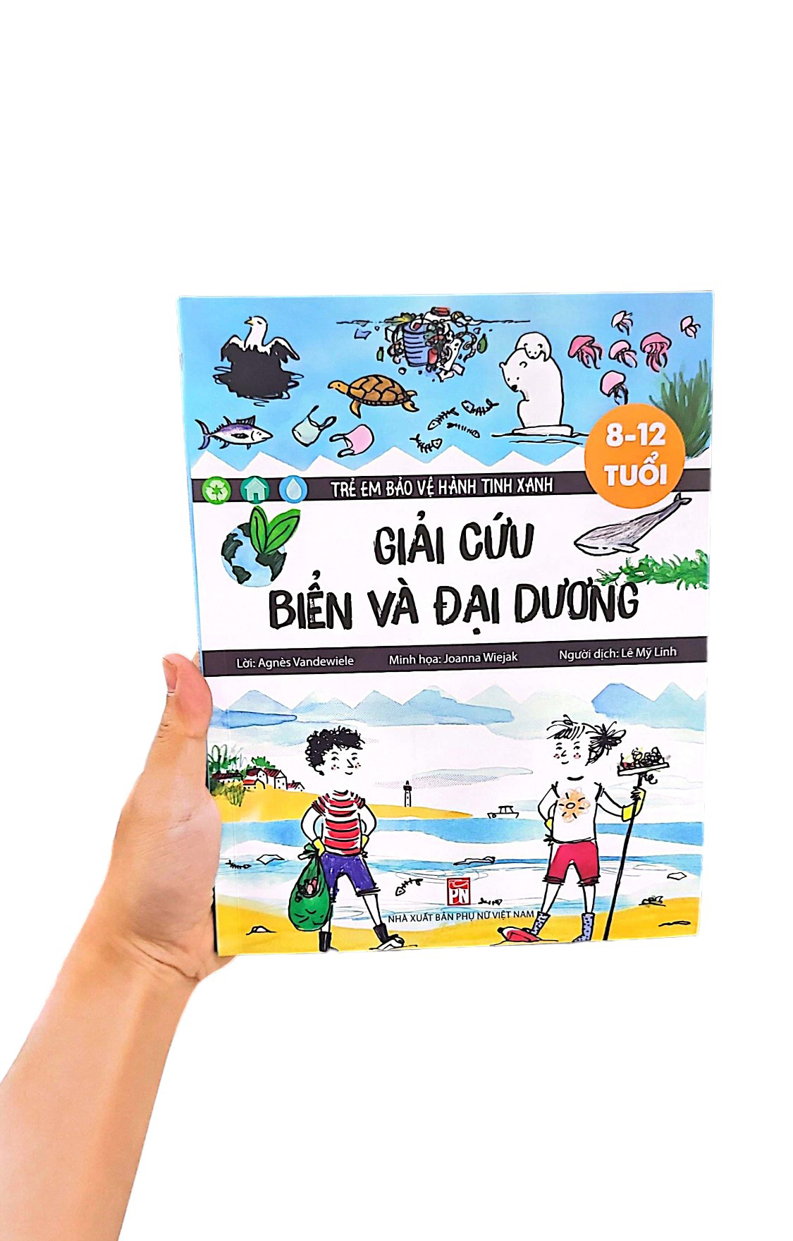 trẻ em bảo vệ hành tinh xanh: giải cứu biển và đại dương