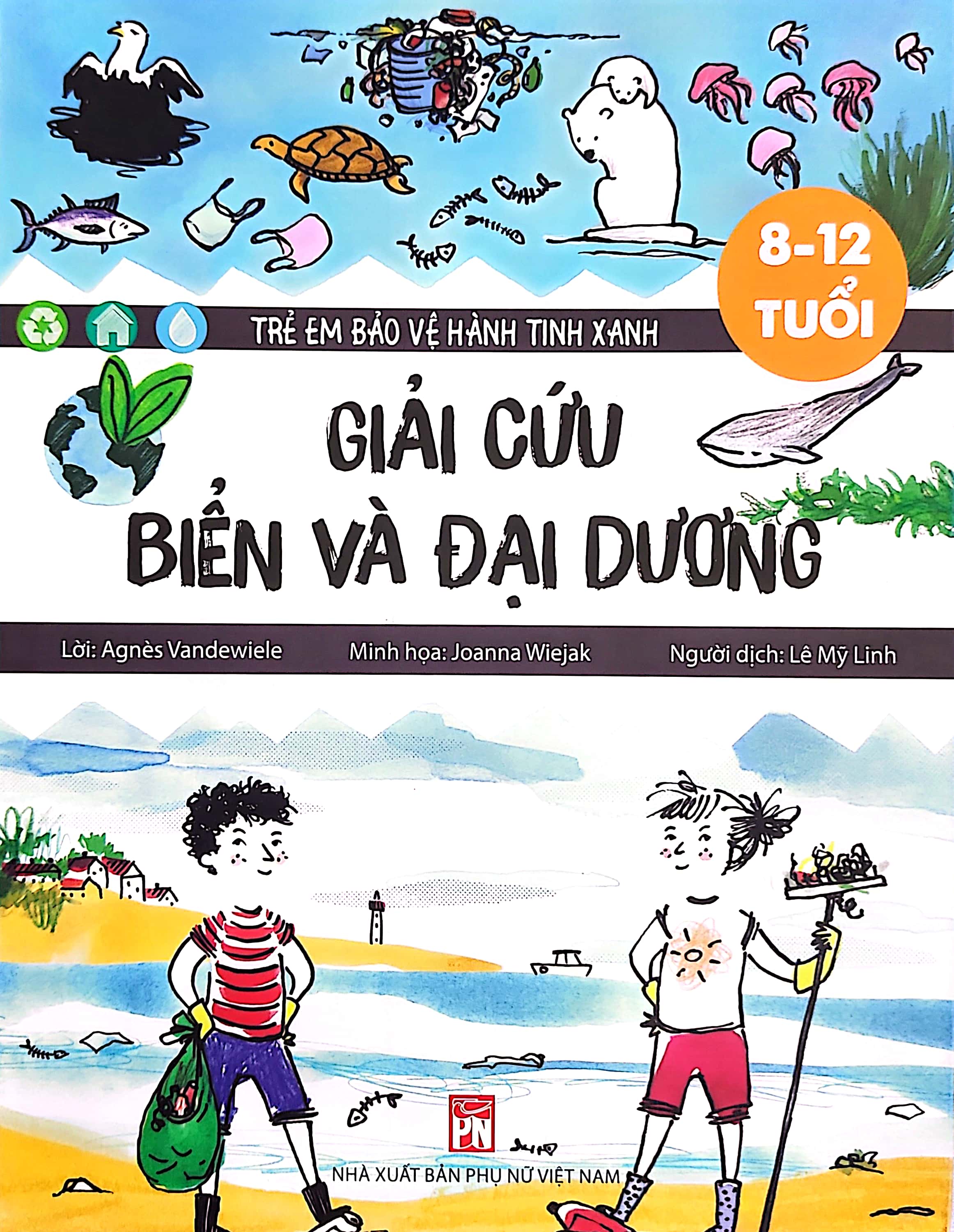 trẻ em bảo vệ hành tinh xanh: giải cứu biển và đại dương