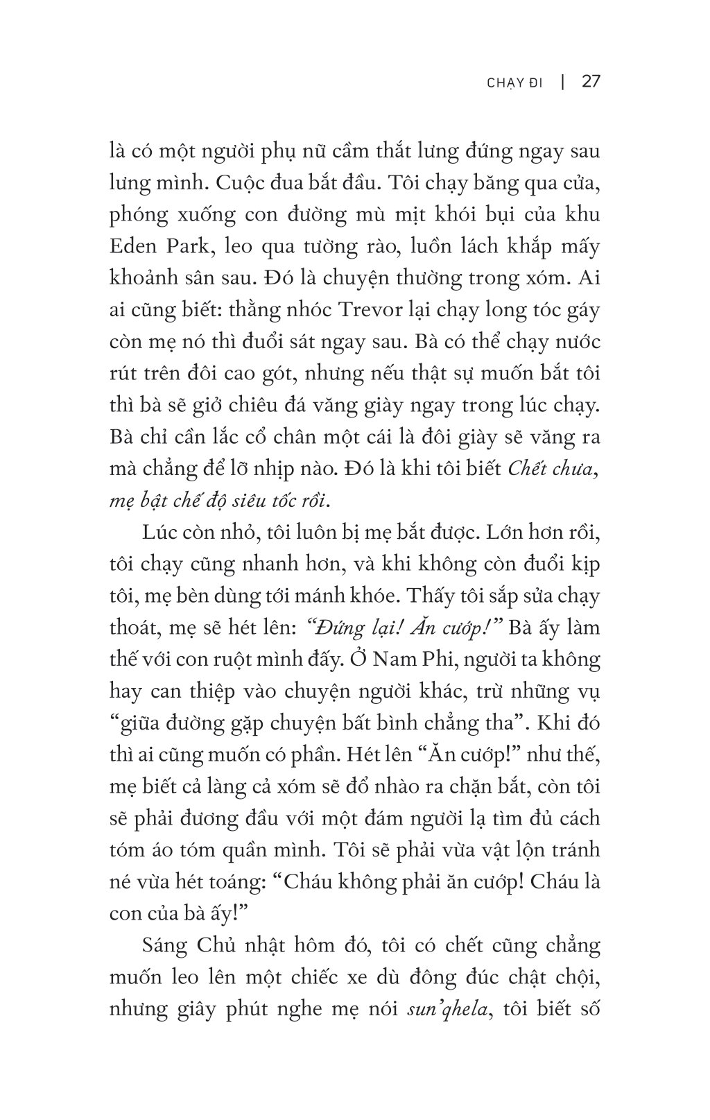 trevor noah - đứa con phi pháp - tự truyện về thời thơ ấu ở nam phi