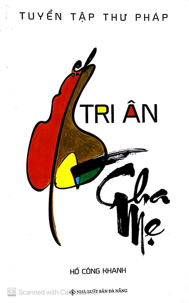 tri ân cha mẹ_ tuyển tập thư pháp