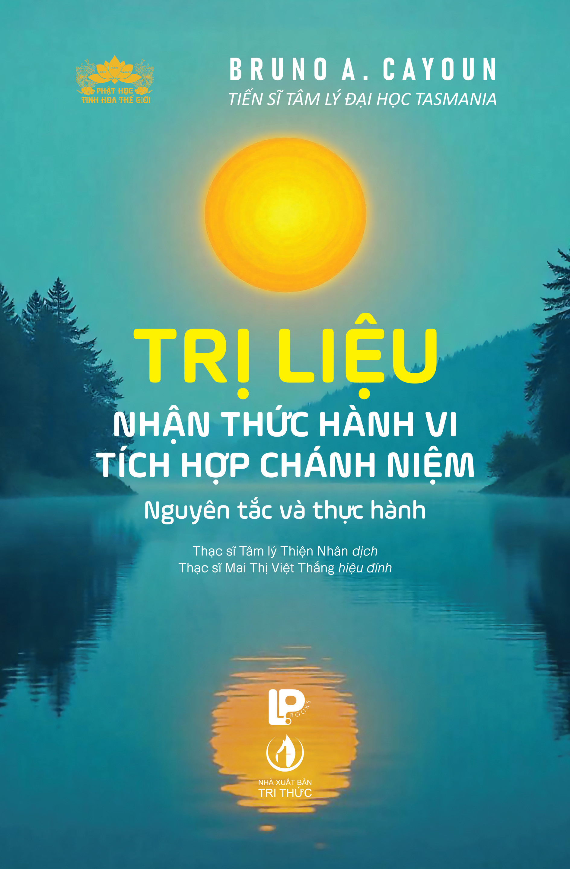 Tri Lieu Nhan Thuc Hanh Vi Tich Hop Chanh Niem - Nguyen Tac Va Thuc Hanh