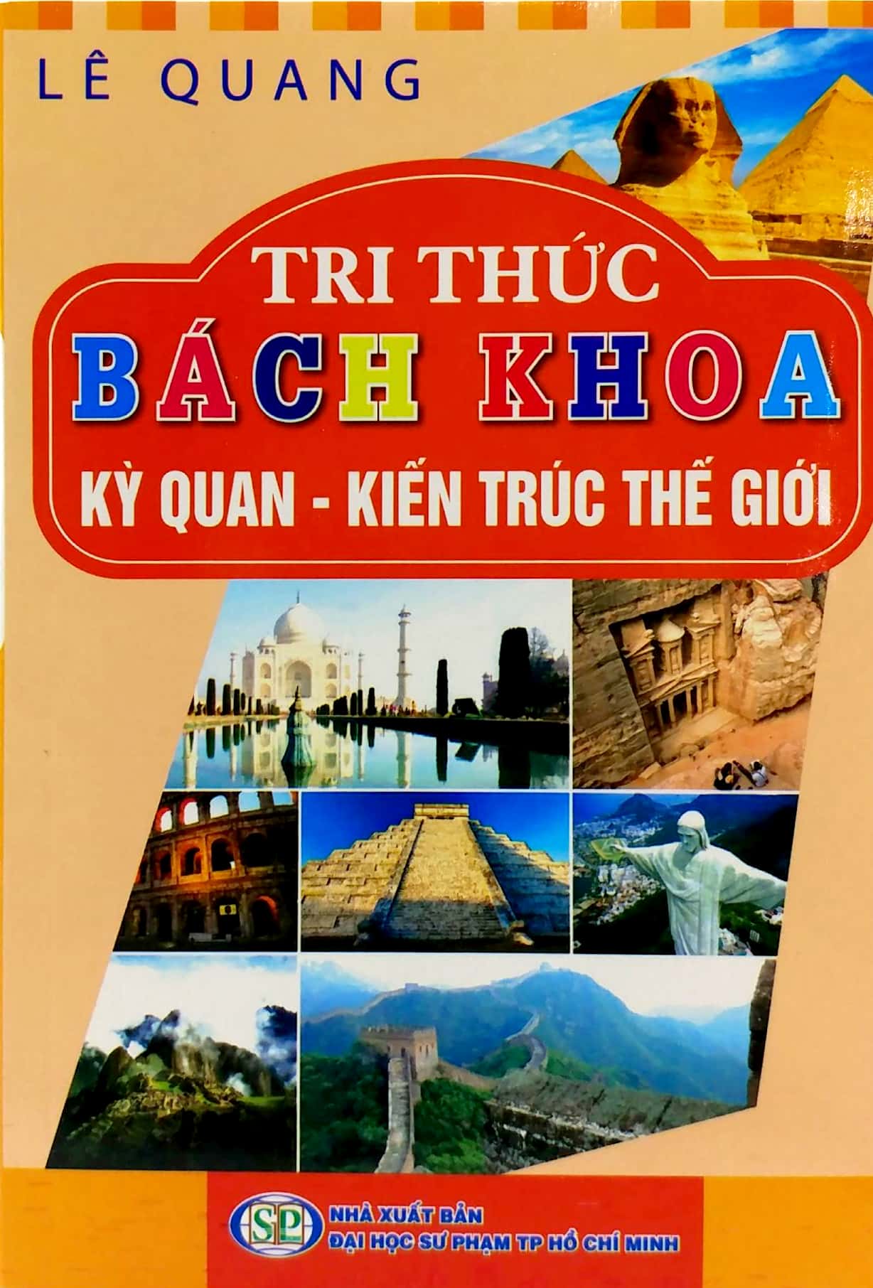 tri thức bách khoa - kỳ quan - kiến trúc thế giới