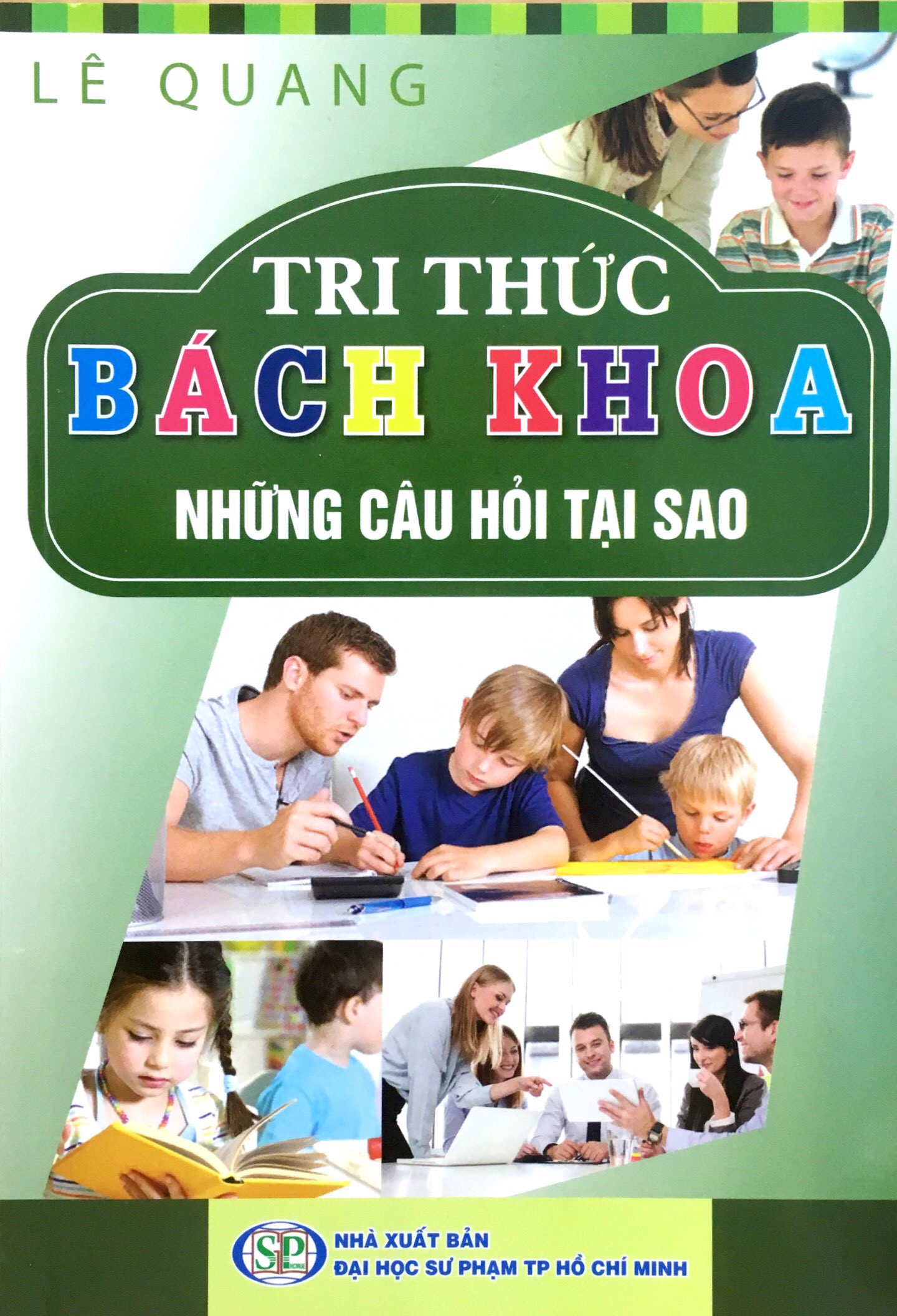 tri thức bách khoa - những câu hỏi tại sao