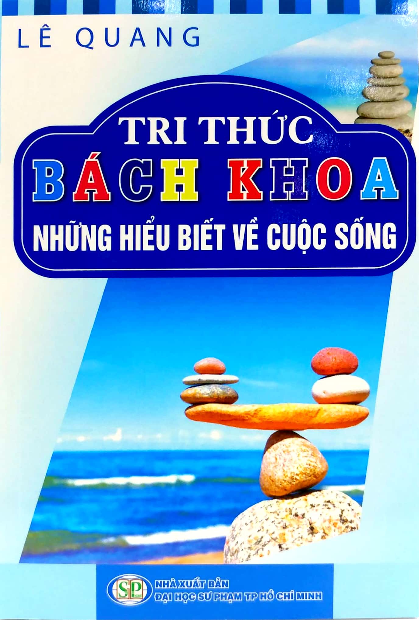 tri thức bách khoa - những hiểu biết về cuộc sống