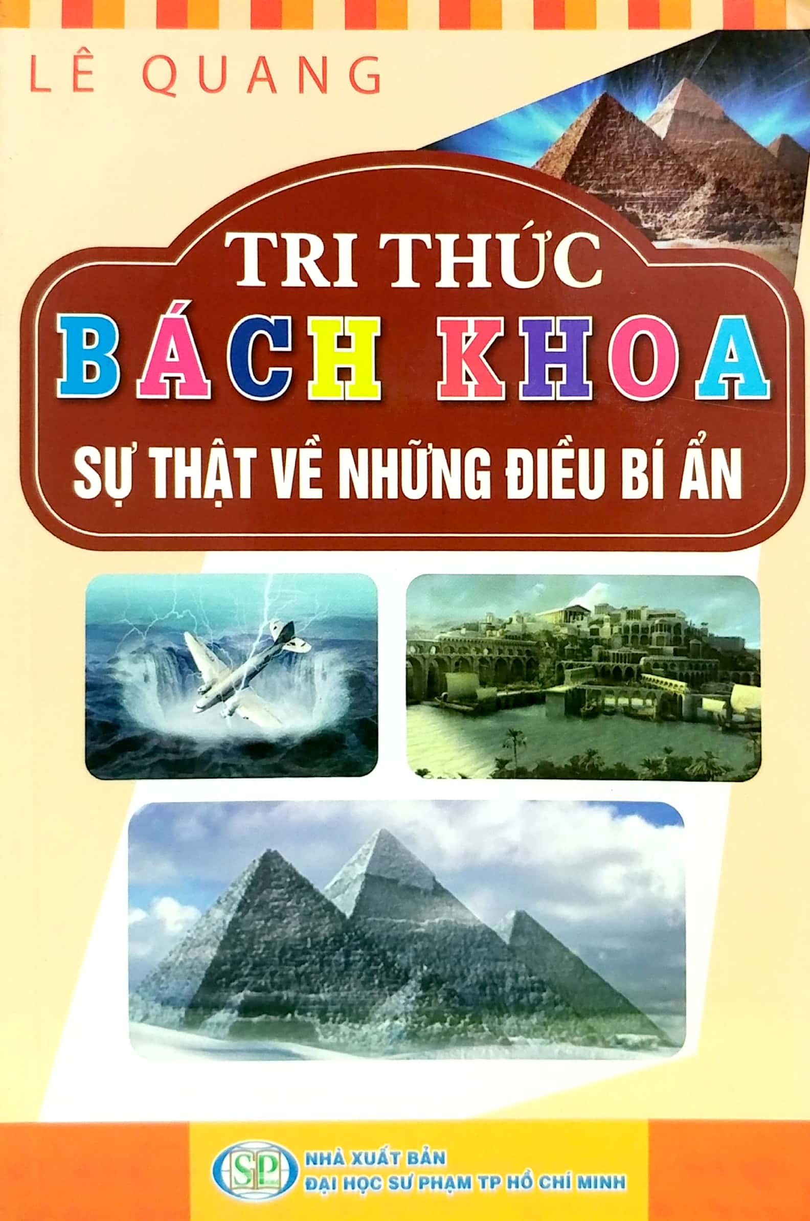 tri thức bách khoa - sự thật về những điều bí ẩn