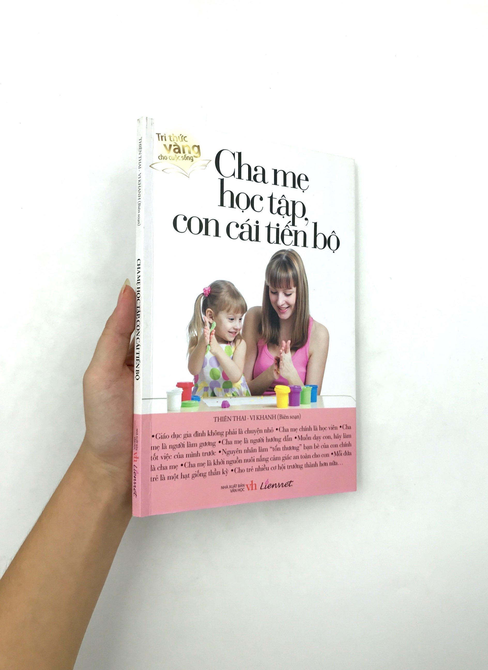tri thức vàng cho cuộc sống - cha mẹ học tập, con cái tiến bộ