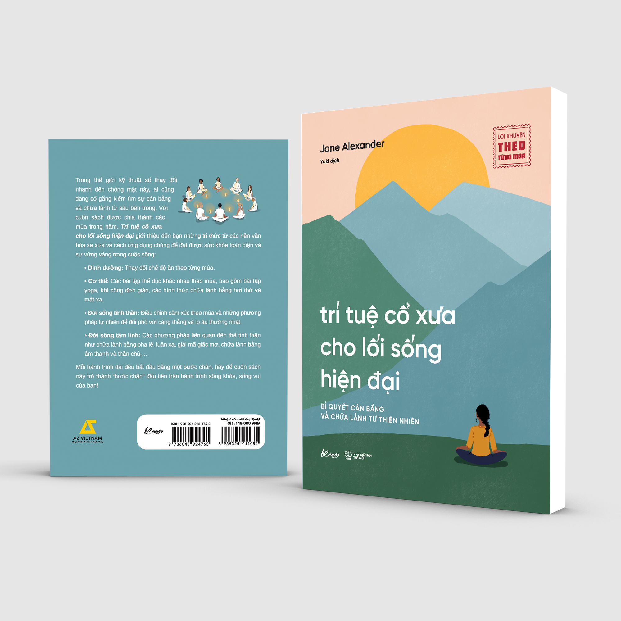 trí tuệ cổ xưa cho lối sống hiện đại