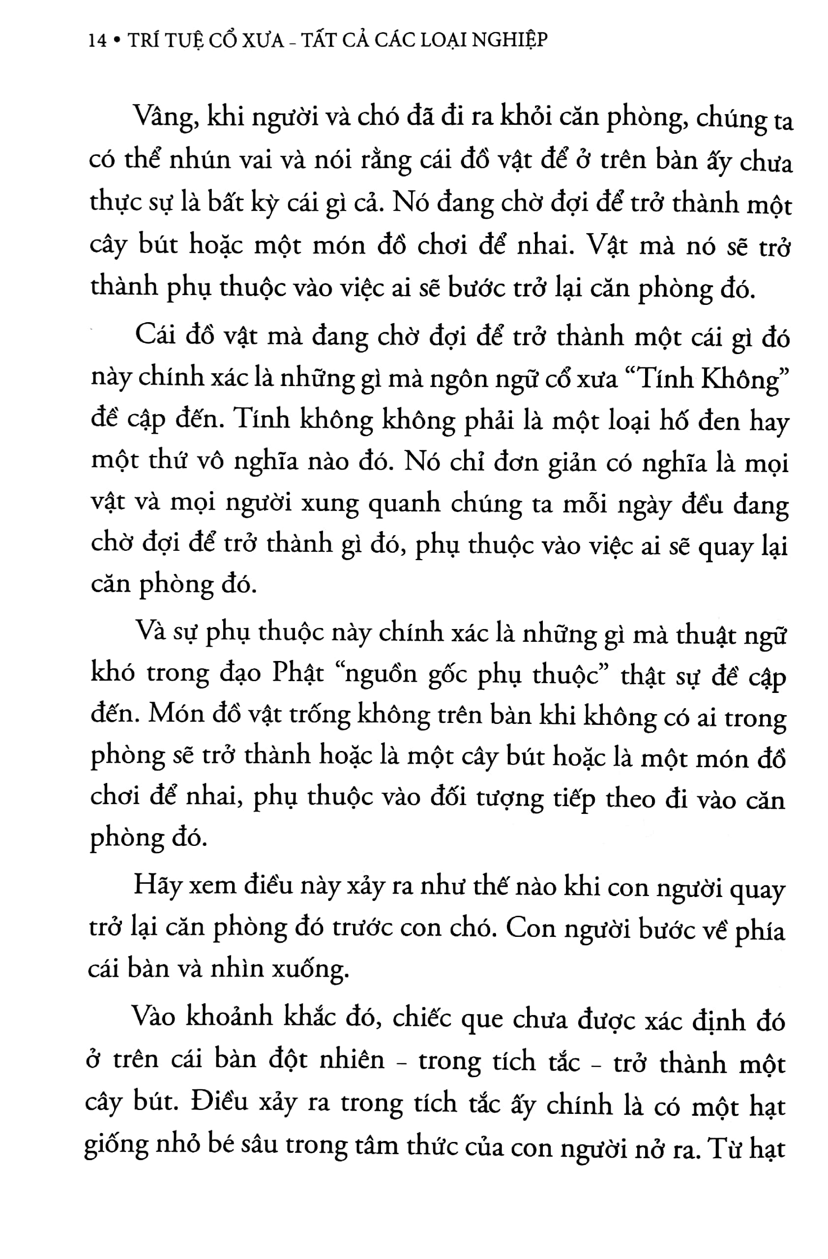 trí tuệ cổ xưa - tất cả các loại nghiệp