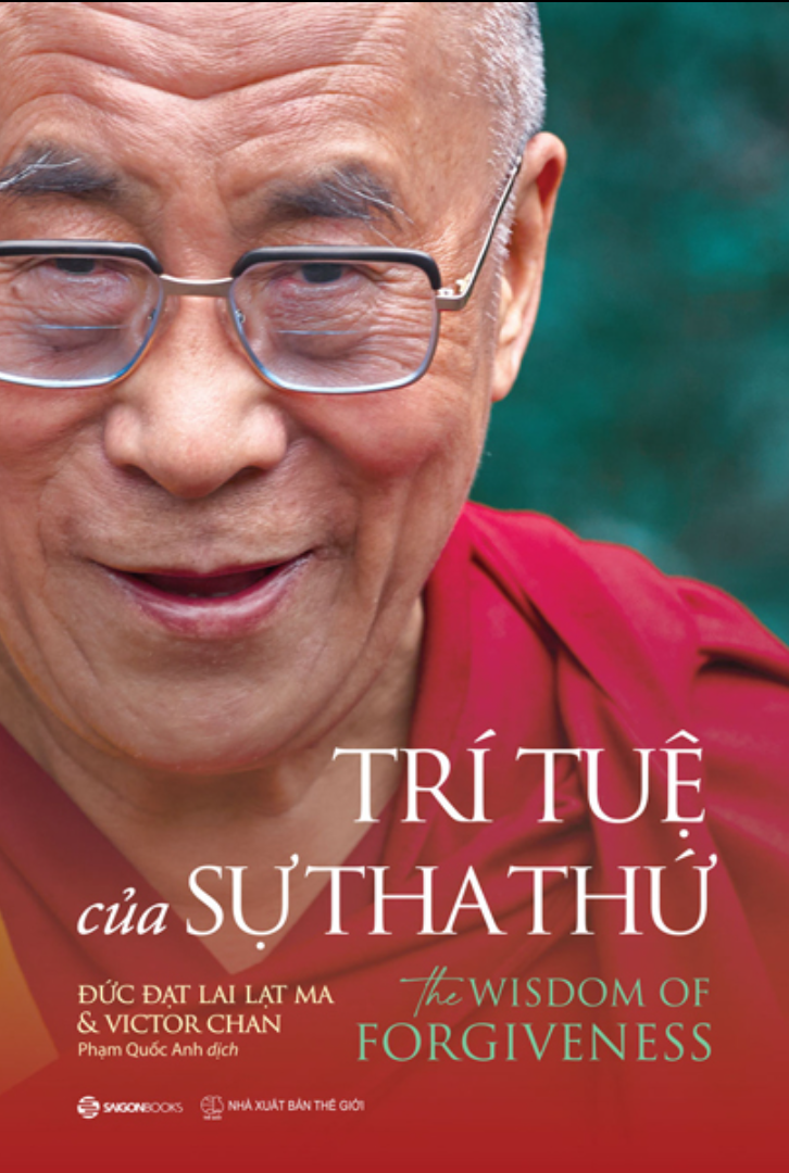 trí tuệ của sự tha thứ - the wisdom of forgiveness