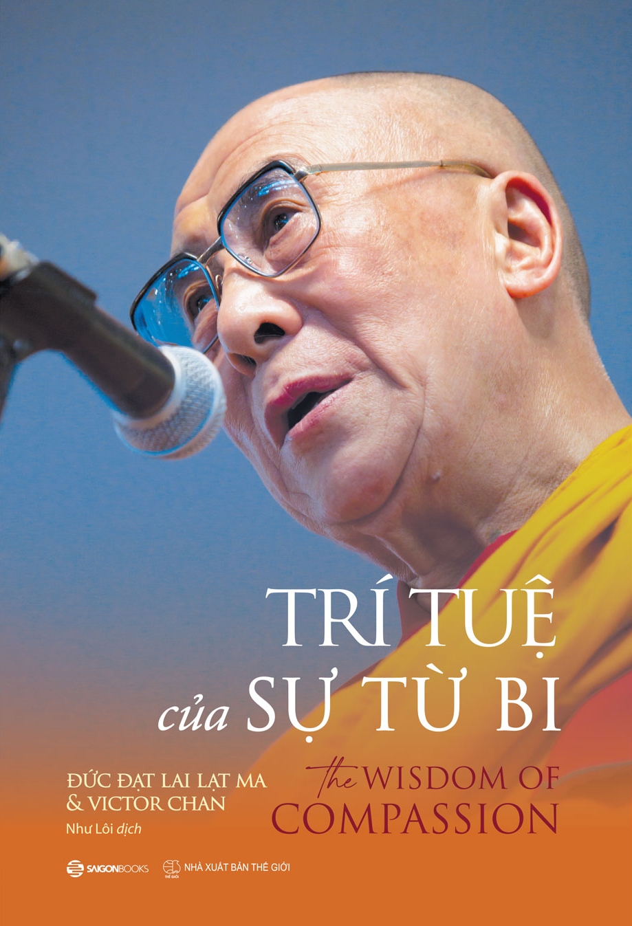 trí tuệ của sự từ bi - the wisdom of compassion