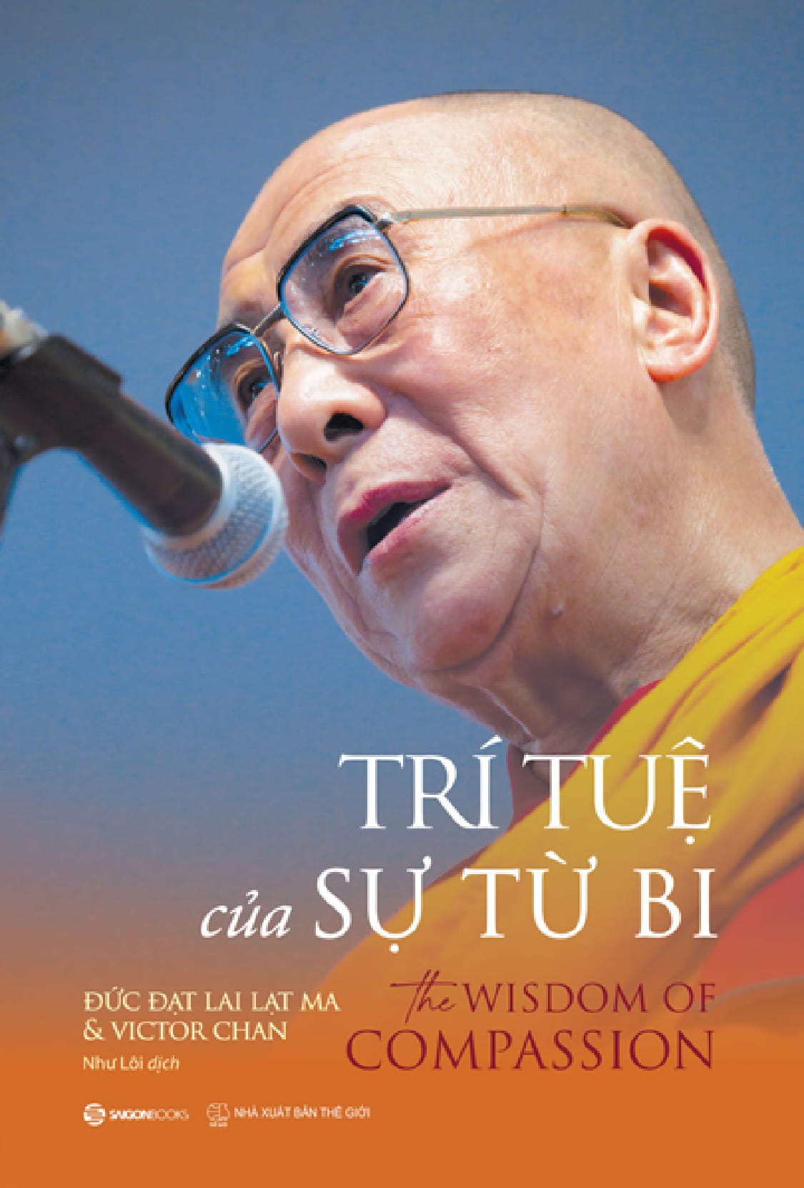 trí tuệ của sự từ bi - the wisdom of compassion