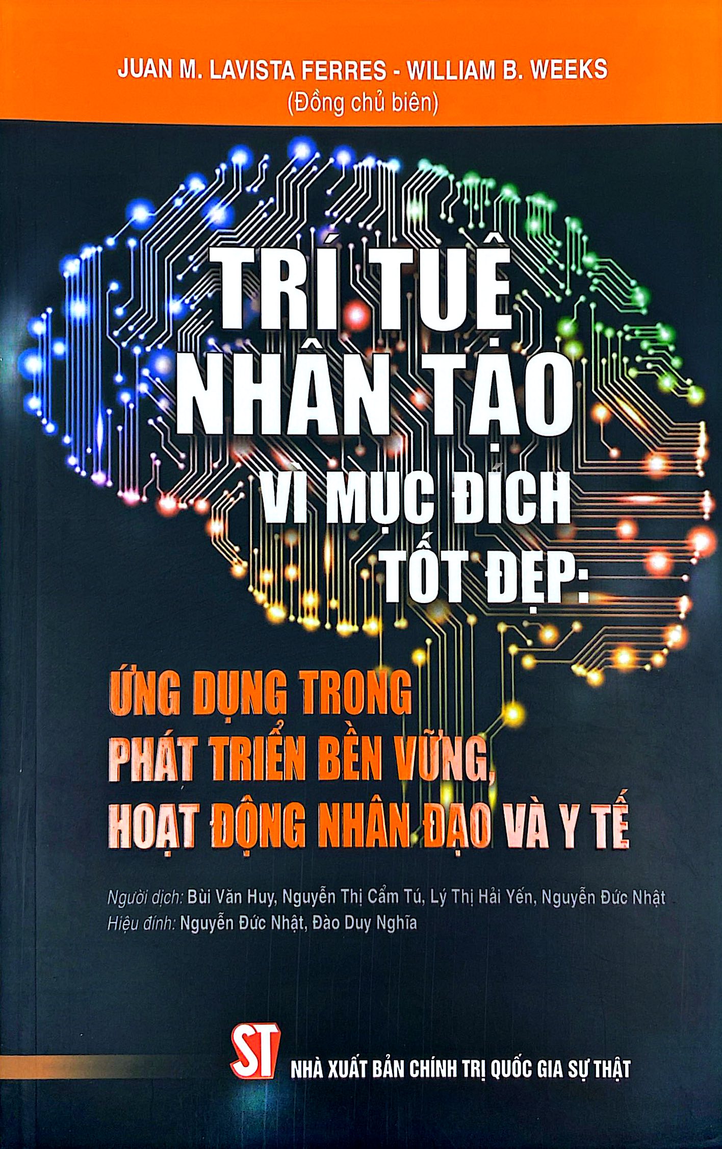 Trí Tuệ Nhân Tạo Vì Mục Đích Tốt Đẹp - Ứng Dụng Trong Phát Triển Bền Vững, Hoạt Động Nhân Đạo Và Y Tế