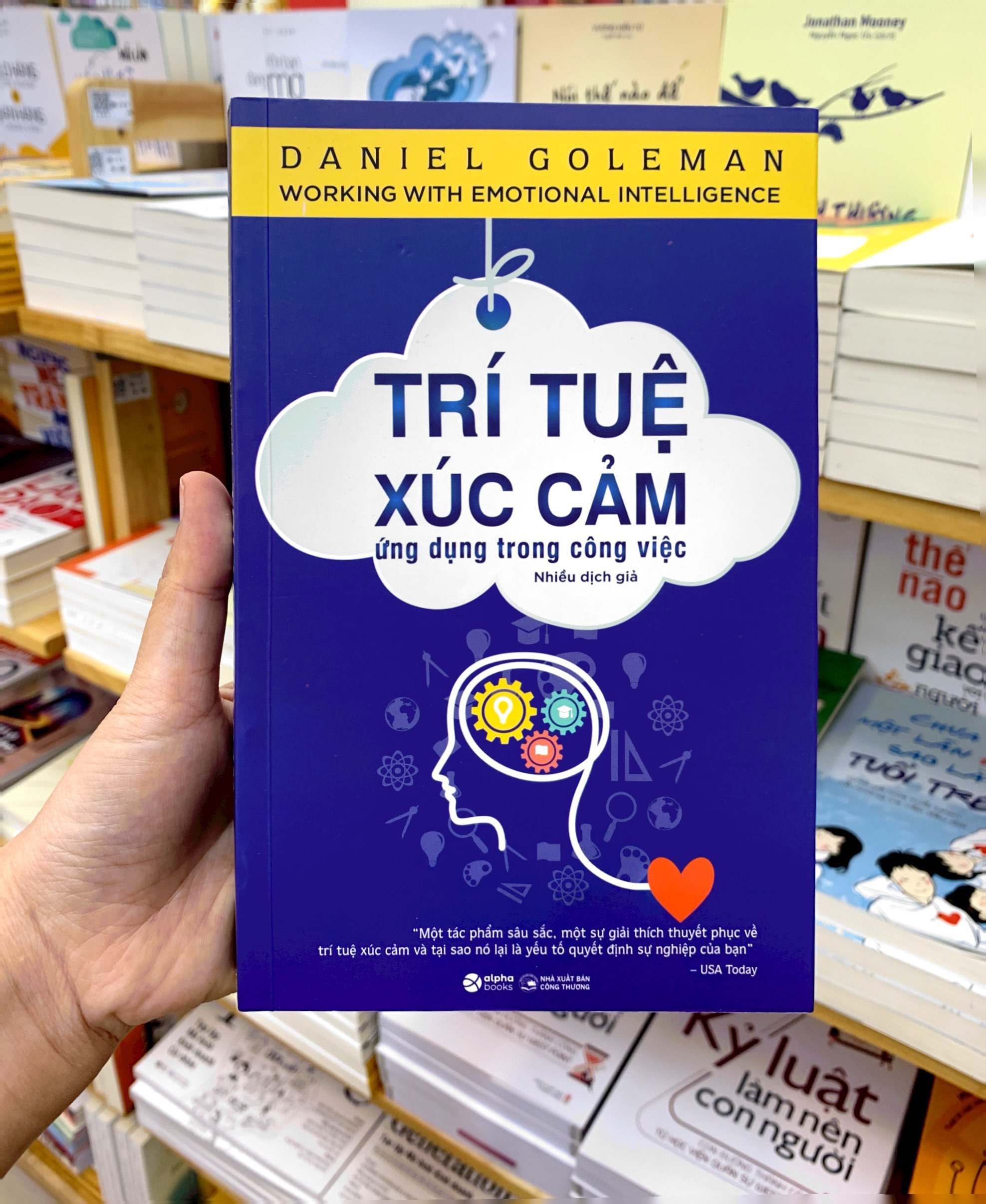 trí tuệ xúc cảm ứng dụng trong công việc (tái bản)