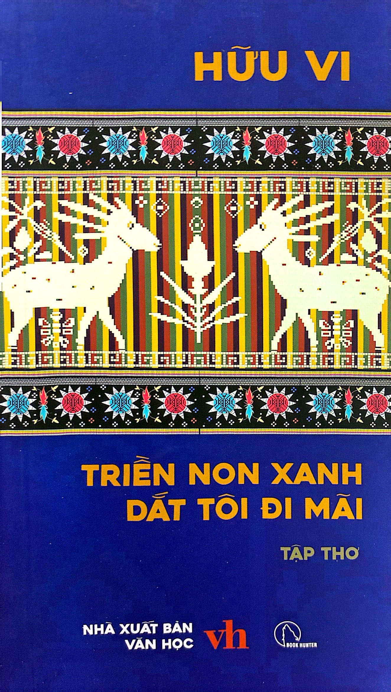 triền non xanh dắt tôi đi mãi - tập thơ