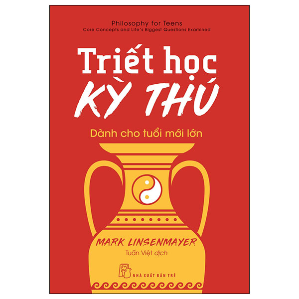 triết học kỳ thú dành cho tuổi mới lớn
