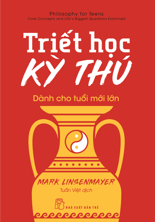 triết học kỳ thú dành cho tuổi mới lớn