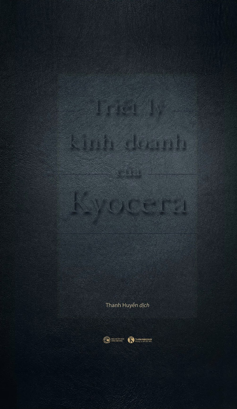 triết lý kinh doanh của kyocera (tái bản 2024)