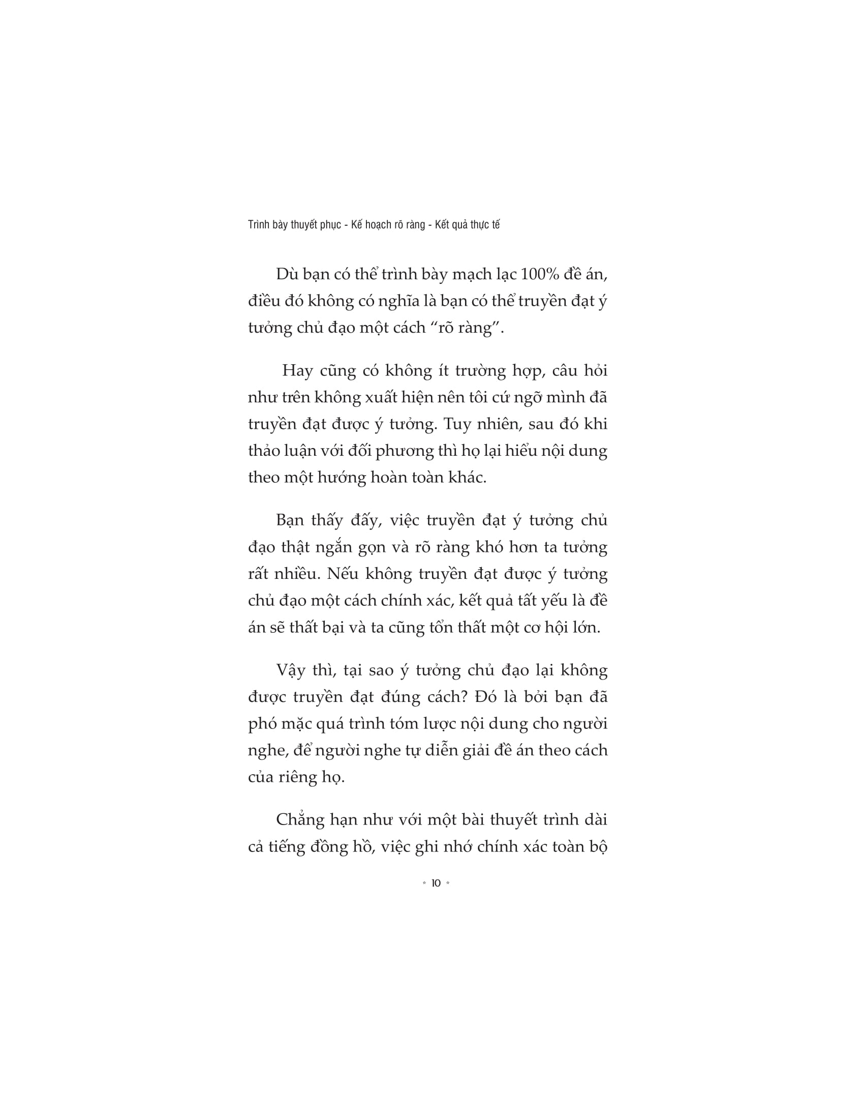 trình bày thuyết phục, kế hoạch rõ ràng, kết quả thực tế