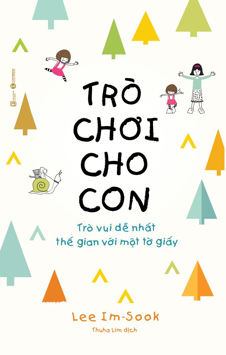 trò chơi cho con: trò vui dễ nhất thế gian với một tờ giấy
