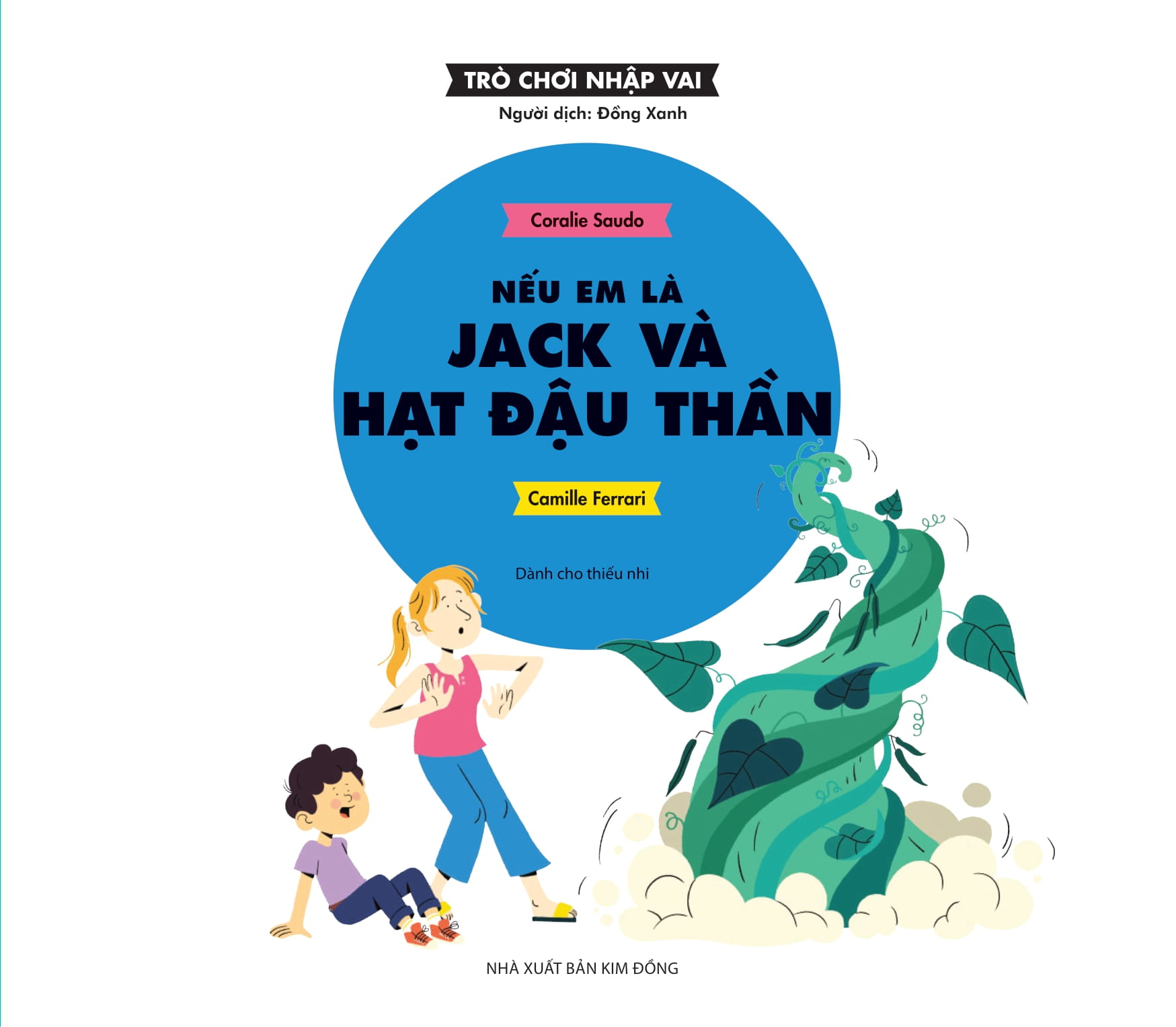 trò chơi nhập vai - nếu em là jack và hạt đậu thần