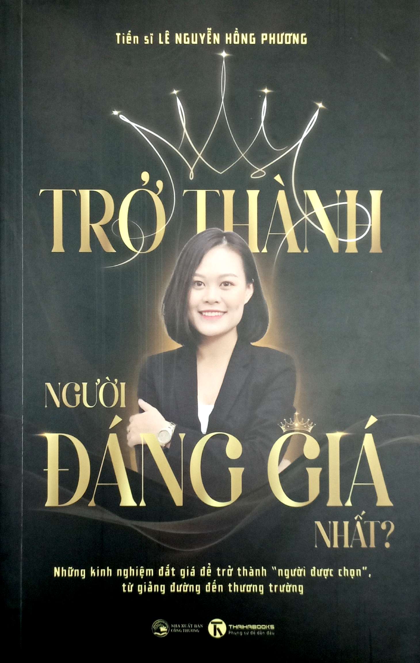 Trở Thành Người Đáng Giá Nhất