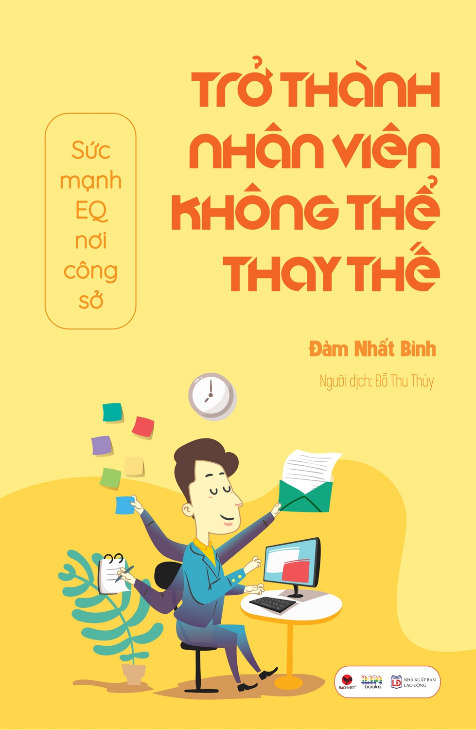 trở thành nhân viên không thể thay thế