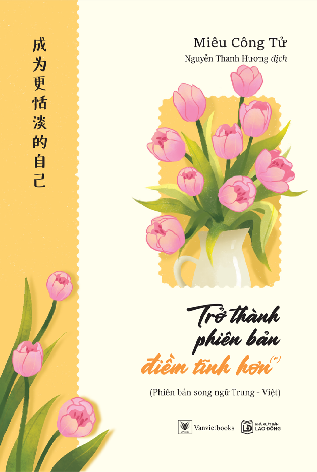 trở thành phiên bản điềm tĩnh hơn - phiên bản song ngữ trung-việt