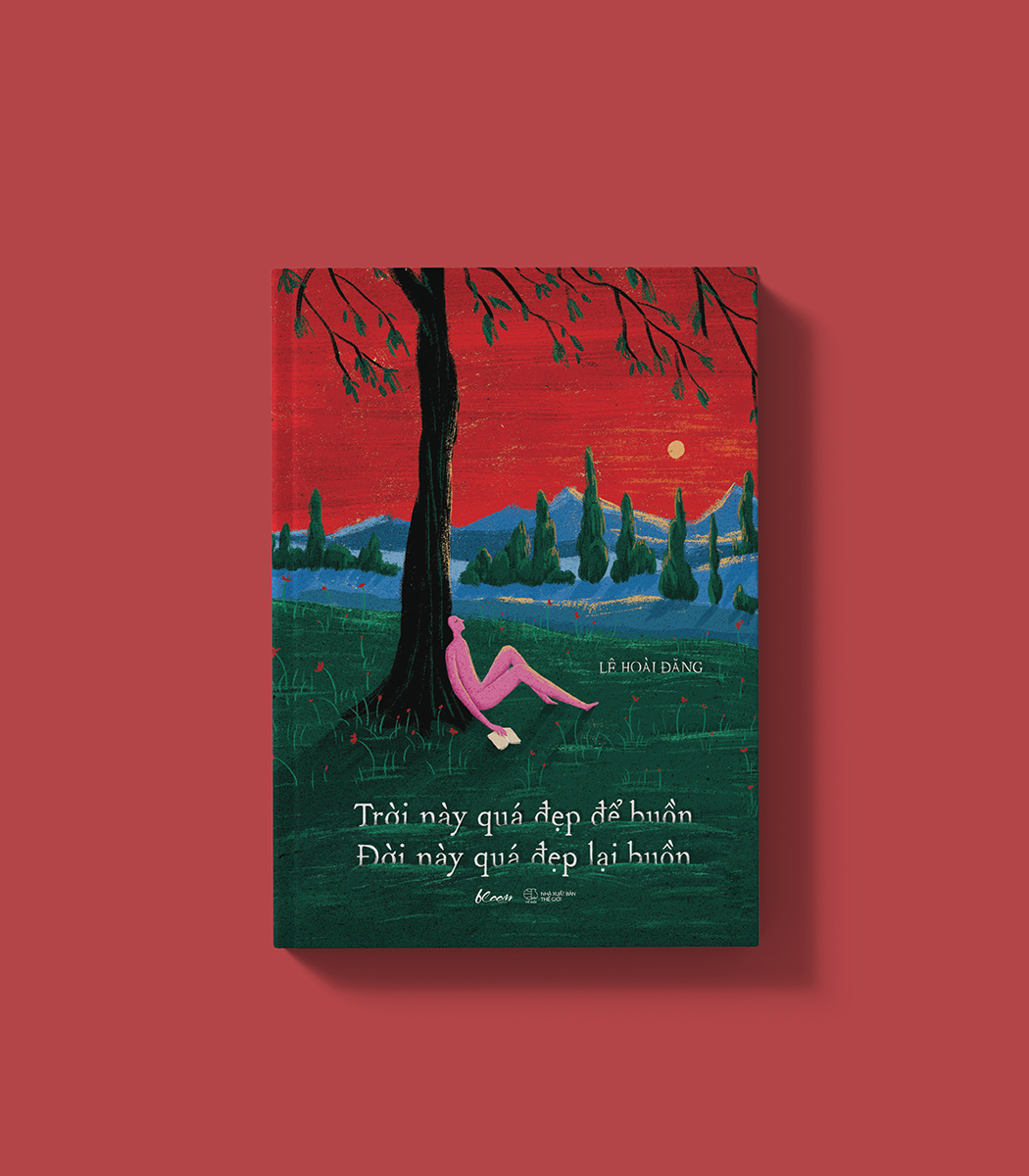 trời này quá đẹp để buồn - đời này quá đẹp lại buồn