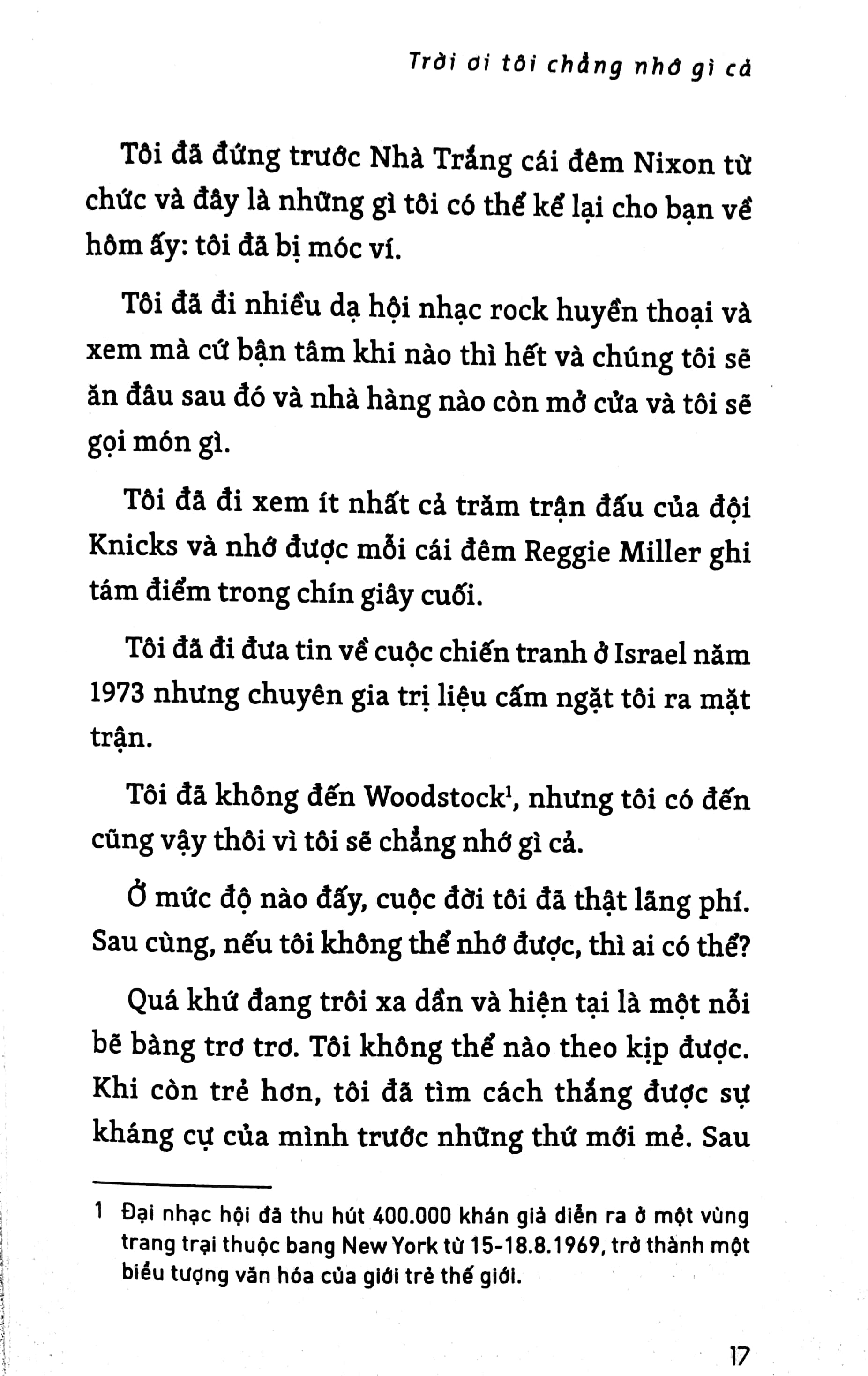 trời ơi, tôi chẳng nhớ gì cả