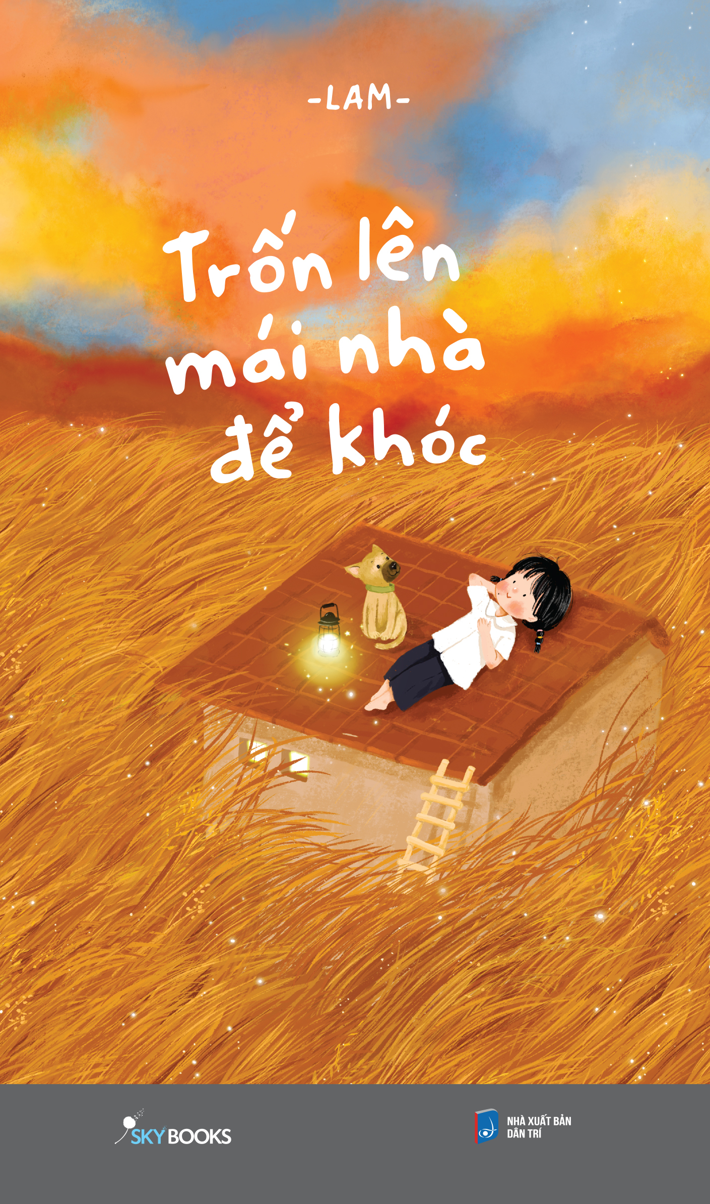 trốn lên mái nhà để khóc - tặng kèm bookmark