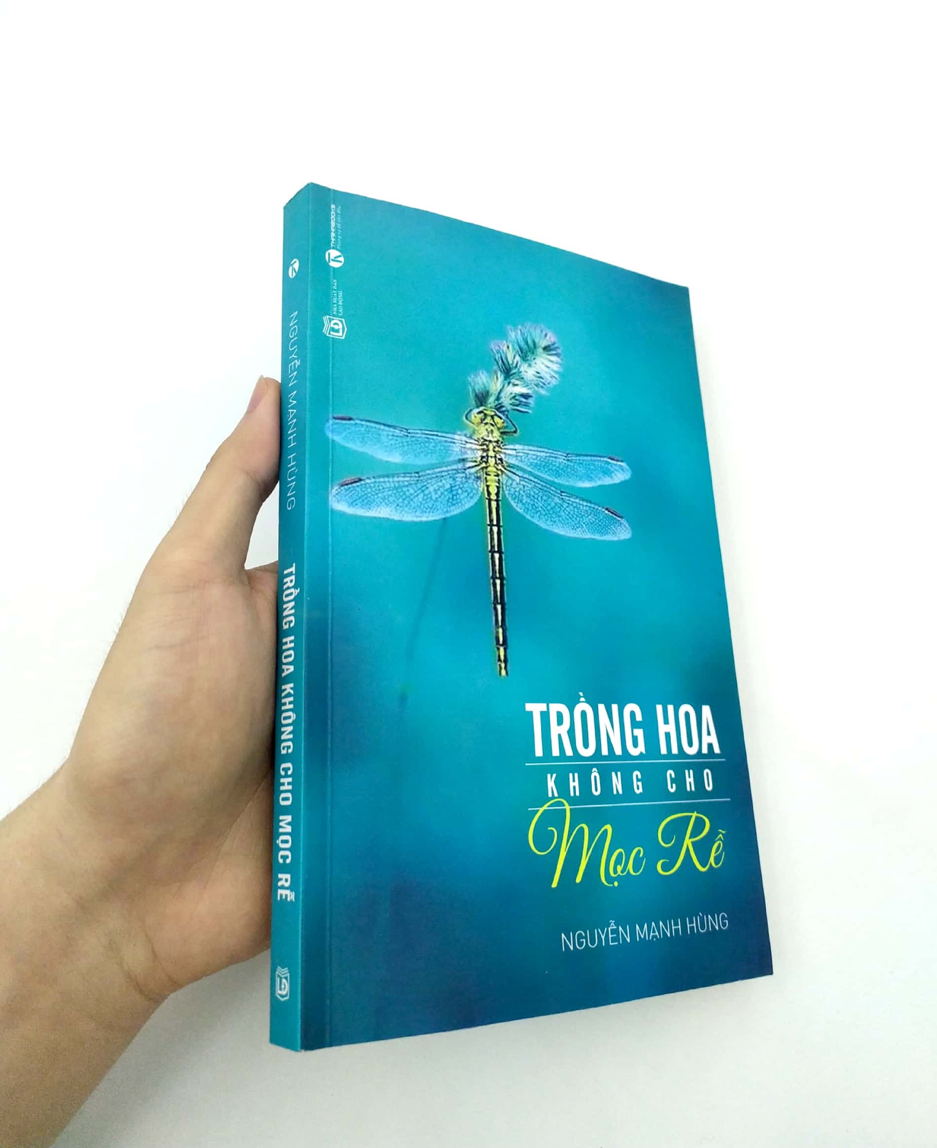 trồng hoa không cho mọc rễ (tái bản 2018)