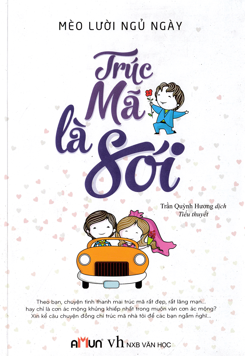 trúc mã là sói (tái bản 2018)