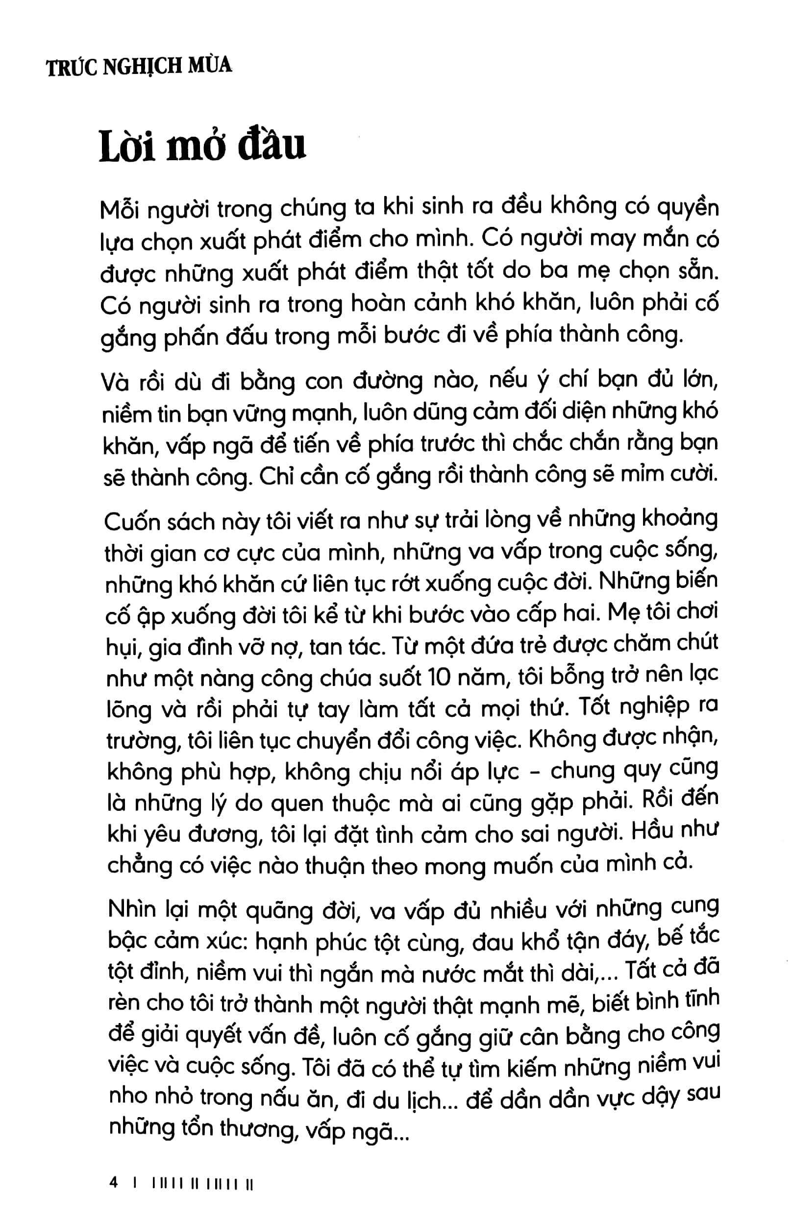 trúc nghịch mùa - khi bất hạnh là những món quà