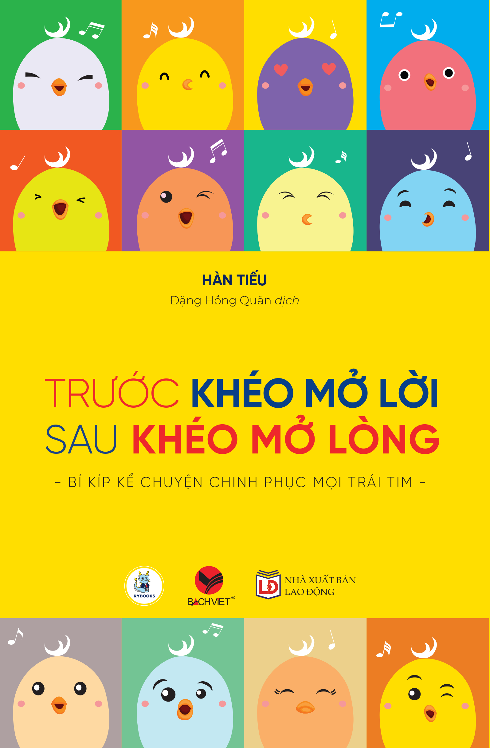 trước khéo mở lời, sau khéo mở lòng