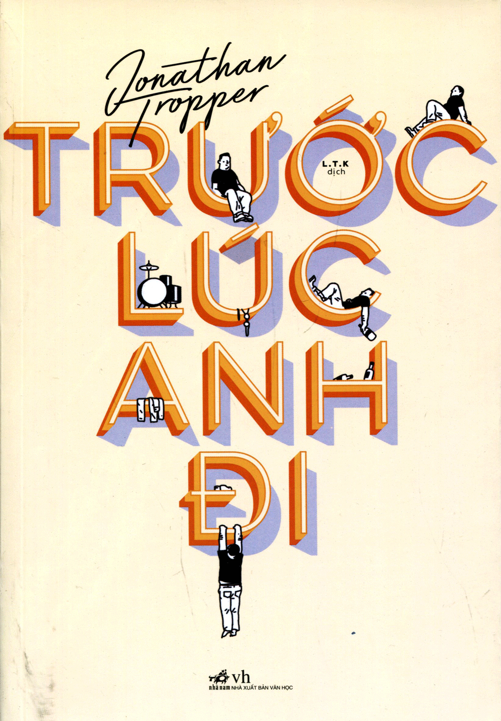trước lúc anh đi