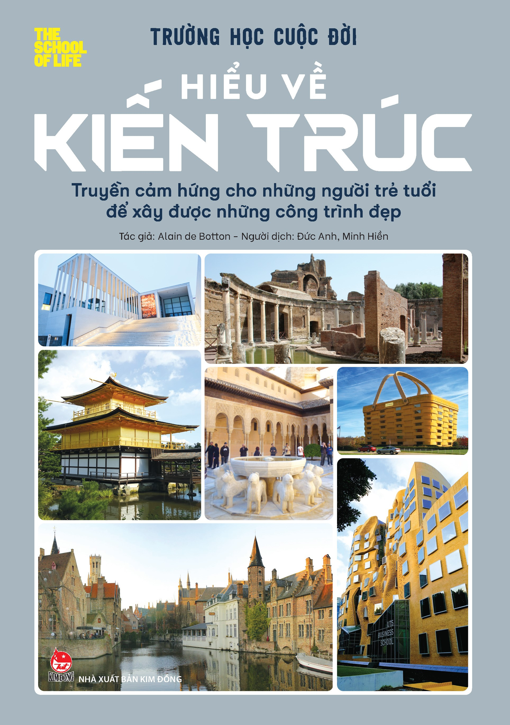 trường học cuộc đời - hiểu về kiến trúc