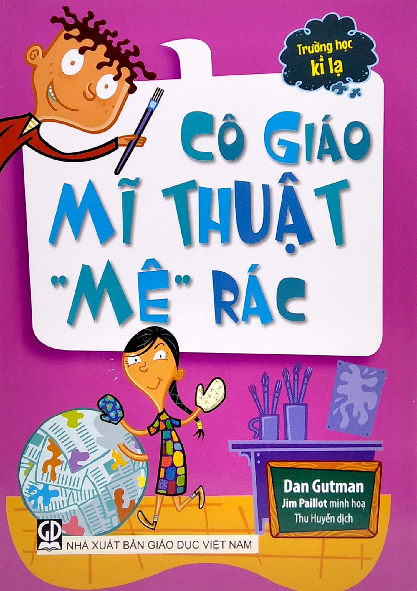 trường học kì lạ - cô giáo mĩ thuật “mê” rác